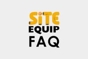 site equip FAQ