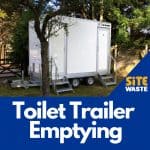 Toilet Trailer Servicing