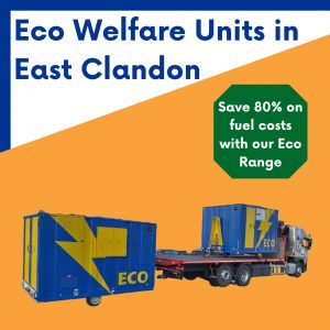 welfare unit hire in East Clandon Surrey