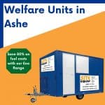 welfare unit hire in Ashe Hampshire