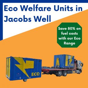 Welfare unit hire in Jacobs Well, Surrey