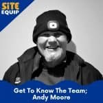 Get To Know The Team; Andy Moore