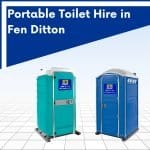 Portable Toilet Hire in Fen Ditton Cambridgeshire