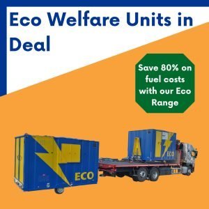 Eco Welfare unit hire in Deal Kent