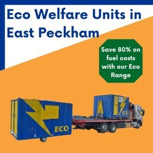Eco Welfare unit hire in East Peckham Kent