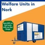 Welfare unit hire in Nork, Surrey