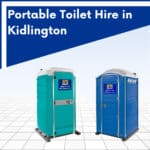 Portable Toilet Hire Kidlington, Oxfordshire