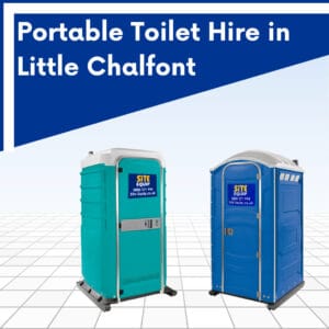 Portable Toilet Hire Little Chalfont, Buckinghamshire