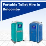Portable Toilet Hire in Balcombe, West Sussex
