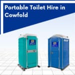 Portable Toilet Hire in Cowfold, West Sussex