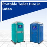 Portable Toilet Hire Luton, Bedfordshire
